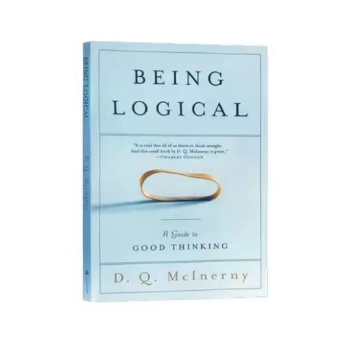 Being Logical By DQ Mcinerny A Guide To Good Thinking paperback