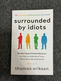 Surrounded By Idiots By Thomas Erikson (paperback)