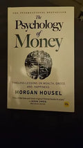 The Psychology of Money— Timeless Lessons on Wealth, Greed, Happiness (paperback